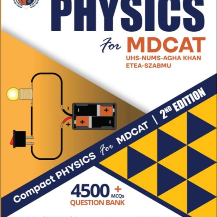 Compact Physics For Mdcat 2nd Edition  Compact Physics For Mdcat 2nd Edition
