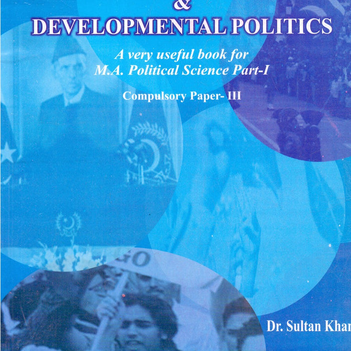 Comparative &  Developmental Politics Comparative &  Developmental Politics