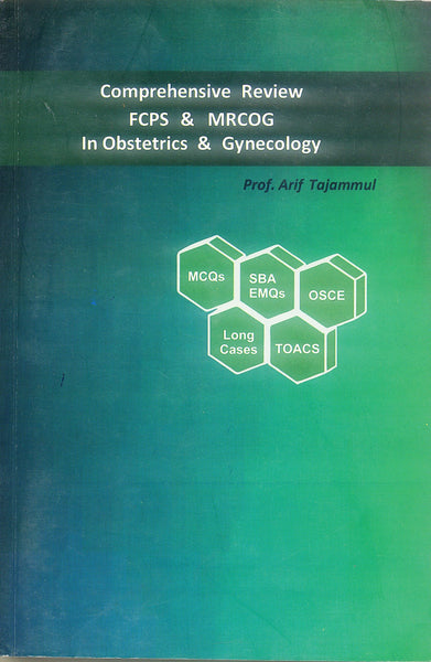 Comprehensive Review FCPS and MRCOG in Obstetrics and Gynecology