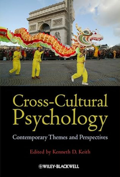 Cross-Cultural Psychology: Contemporary Themes and Perspectives