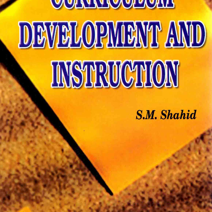 Curriculum Development And Instruction Curriculum Development And Instruction