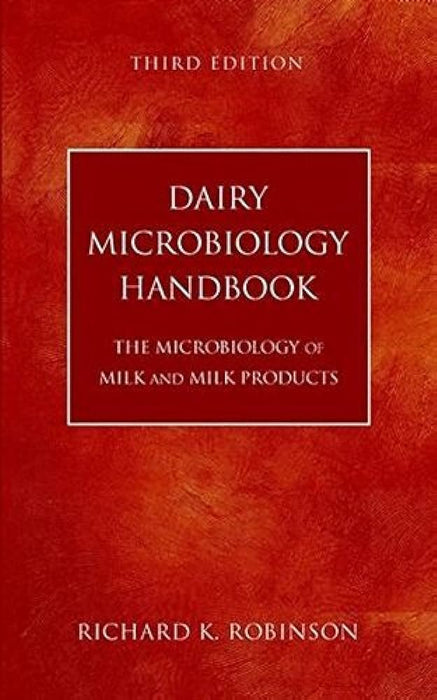 Dairy Microbiology Handbook Dairy Microbiology Handbook