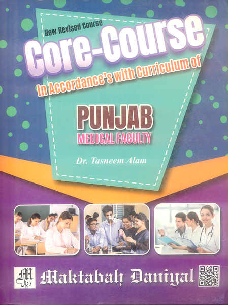 Daniyal Core Course In Accordance's With Curriculum Of Punjab Medical Faculty