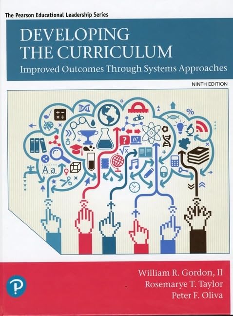 Developing the Curriculum 9th Edition Developing the Curriculum 9th Edition