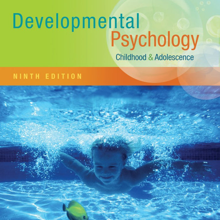 Developmental Psychology 9th Edition Developmental Psychology 9th Edition