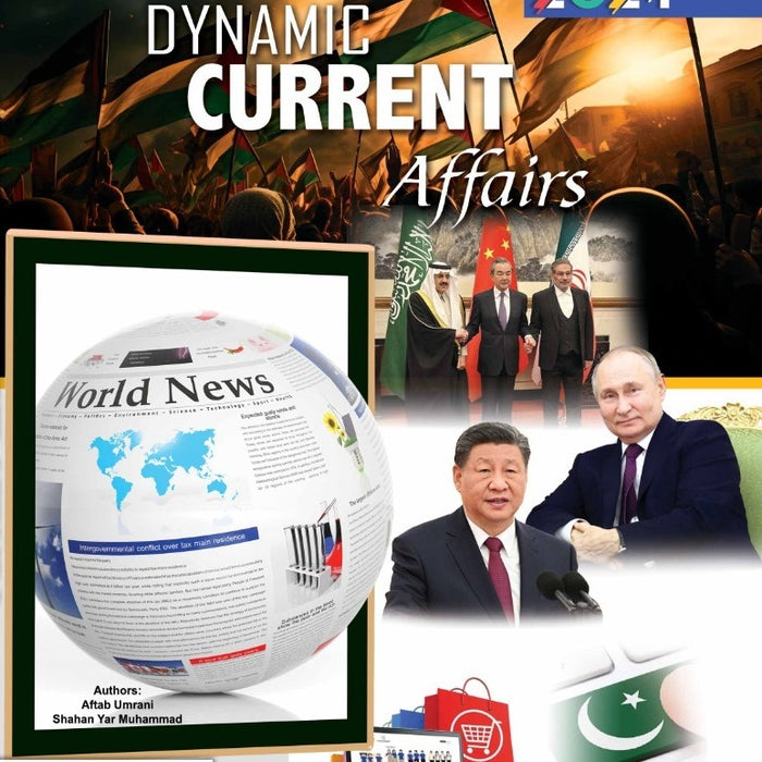 Dynamic Current Affairs  for CSS PCS PMS Dynamic Current Affairs  for CSS PCS PMS