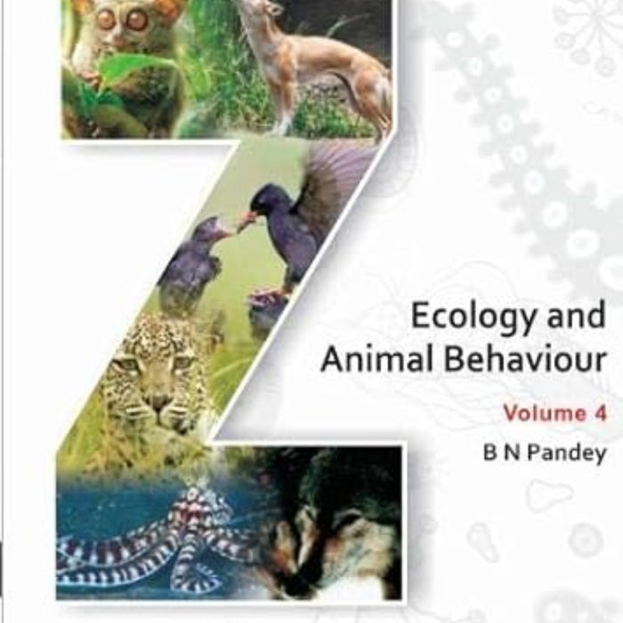 Ecology and Animal Behavior Volume 4 (Zoology Series)  Ecology and Animal Behavior Volume 4 (Zoology Series)