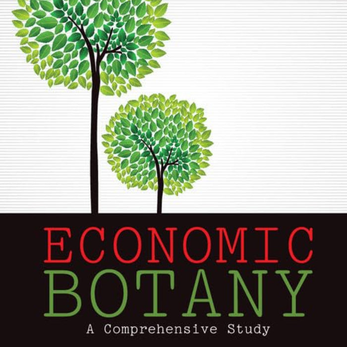 Economic Botany: A Comprehensive Study 5th Edition Economic Botany: A Comprehensive Study 5th Edition