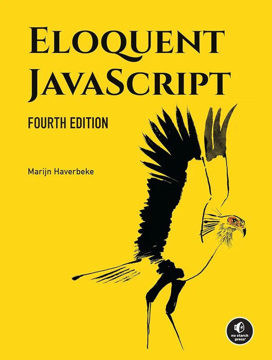 Eloquent JavaScript - 4th Edition by Marijn Haverbeke Eloquent JavaScript - 4th Edition by Marijn Haverbeke
