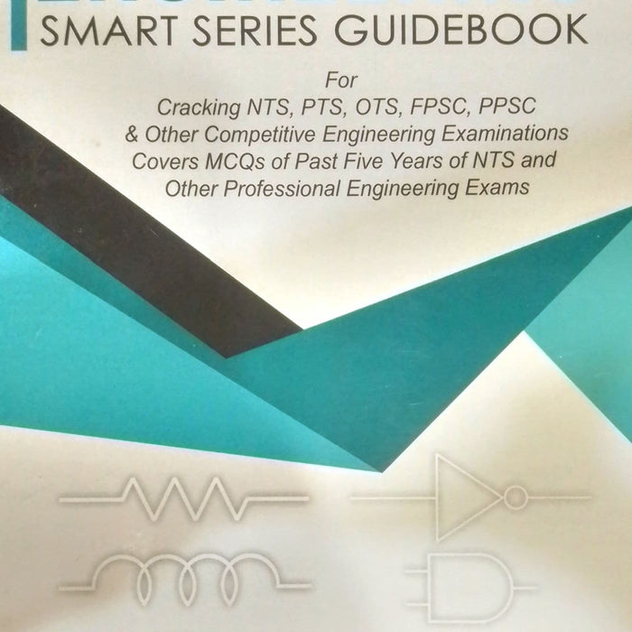 Engineering Smart Series Guidebook Edition 2 For NTS, PTS, OTS, PPSC Engineering Smart Series Guidebook Edition 2 For NTS, PTS, OTS, PPSC