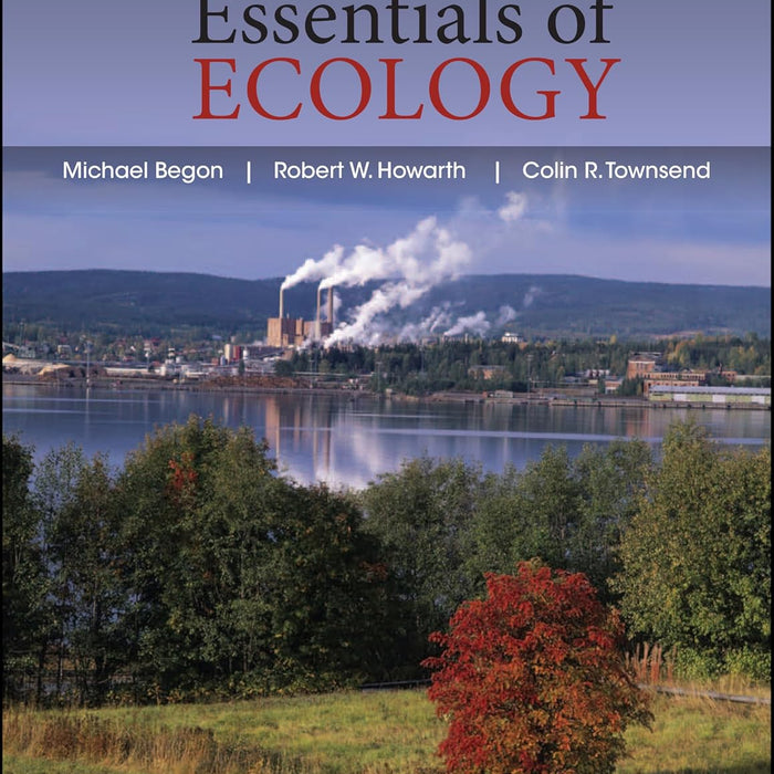 Essentials of Ecology 4th Edition Essentials of Ecology 4th Edition