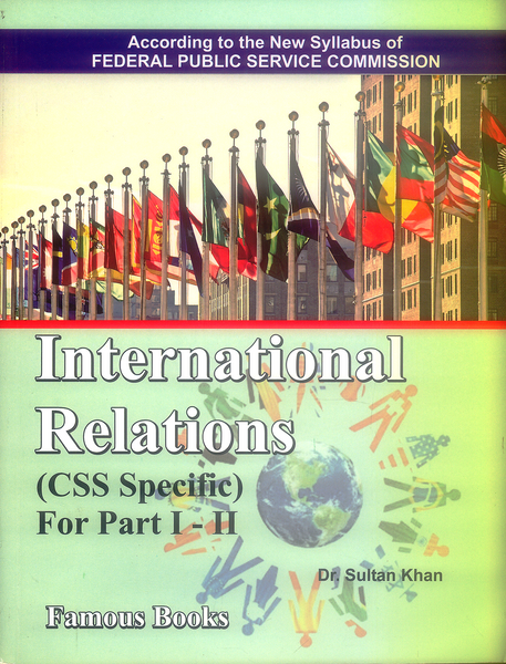 Famous International Relations CSS Part 1 & 2