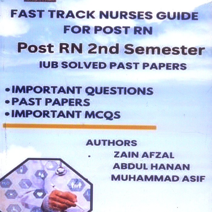 Fast Track Nurses Guide Post RN 2nd Semester Fast Track Nurses Guide Post RN 2nd Semester
