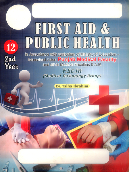 First Aid & Public Health 2nd Year FSC