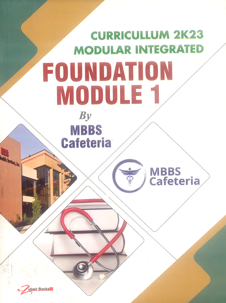 Foundation Module 1 For 1st Year MBBS