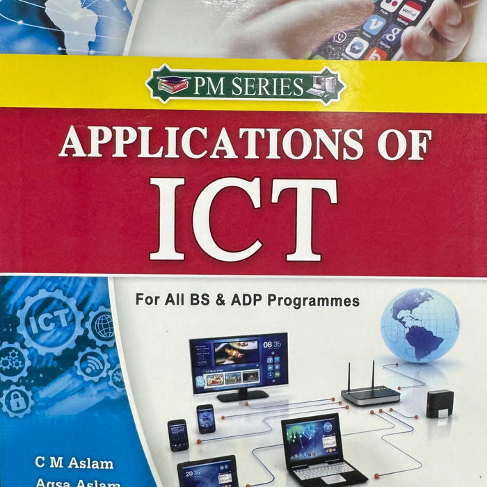 Applications Of ICT For BS by C M Aslam Applications Of ICT For BS by C M Aslam