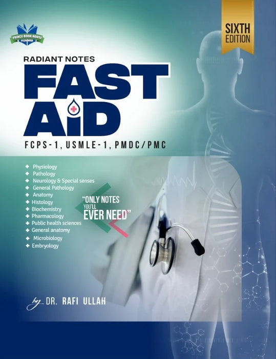 Radiant Notes Fast Aid By Dr Rafiullah Radiant Notes Fast Aid By Dr Rafiullah