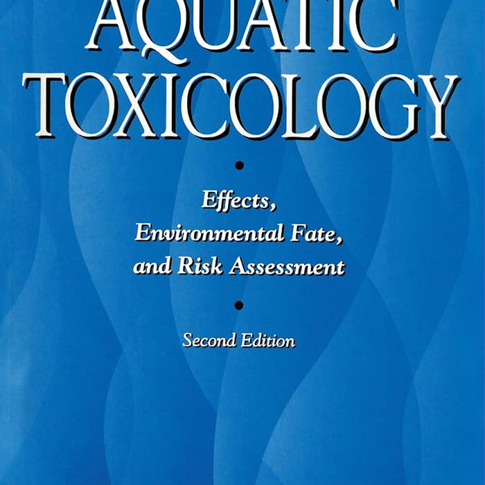Fundamentals Of Aquatic Toxicology Fundamentals Of Aquatic Toxicology