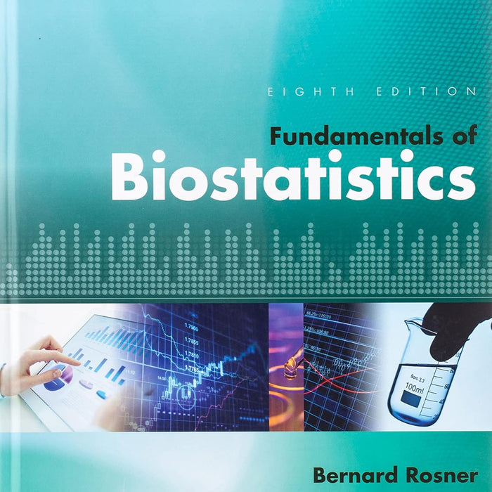 Fundamentals of Biostatistics 8th Edition Fundamentals of Biostatistics 8th Edition