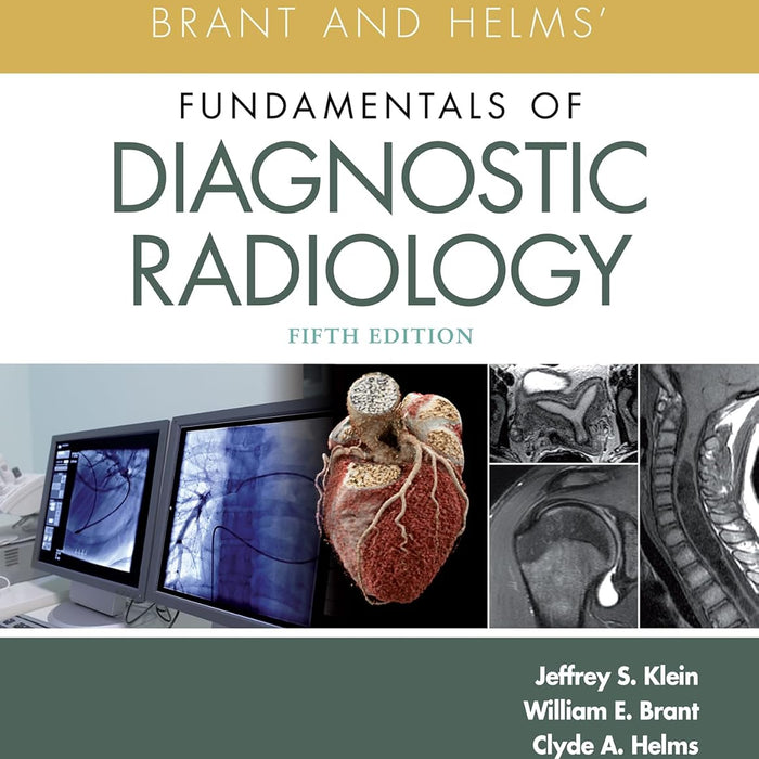 Fundamentals of Diagnostic Radiology 5th Edition  Fundamentals of Diagnostic Radiology 5th Edition