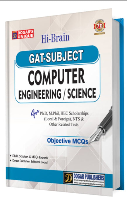 GAT-Subject Computer Engineering/Science MCQs For Ph.D NTS -Dogar GAT-Subject Computer Engineering/Science MCQs For Ph.D NTS -Dogar