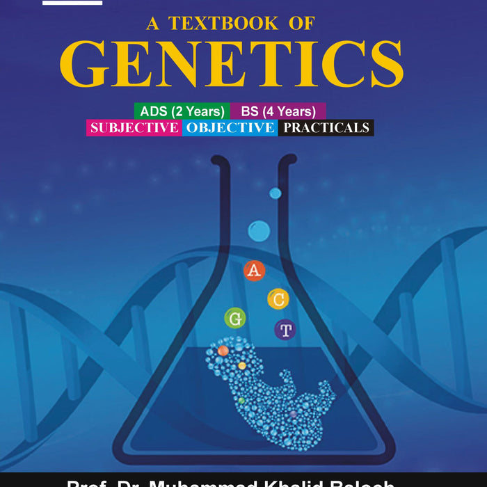 Honey A Textbook Of Genetics For ADS BS by Prof Dr Muhammad Khalid Baloch Honey A Textbook Of Genetics For ADS BS by Prof Dr Muhammad Khalid Baloch