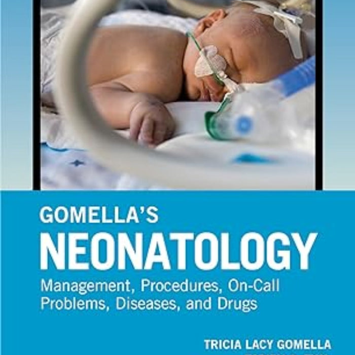 Gomella's Neonatology Gomella's Neonatology