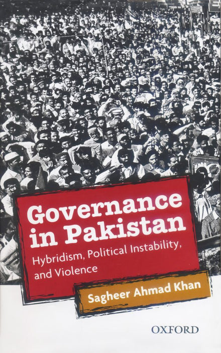 Governance In Pakistan By Sageer Ahmad Khan Governance In Pakistan By Sageer Ahmad Khan