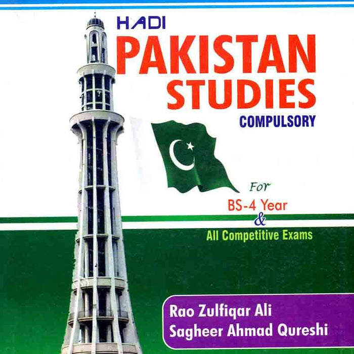 Hadi Pakistan Studies Compulsory For BS-4 Year Book By Rao Zulfiqar Ali Hadi Pakistan Studies Compulsory For BS-4 Year Book By Rao Zulfiqar Ali