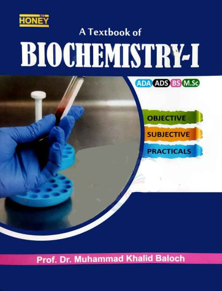 Honey Biochemistry-I For ADS BS MSc