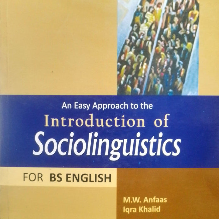 An Easy Approach To The Introduction of Sociolinguistics An Easy Approach To The Introduction of Sociolinguistics