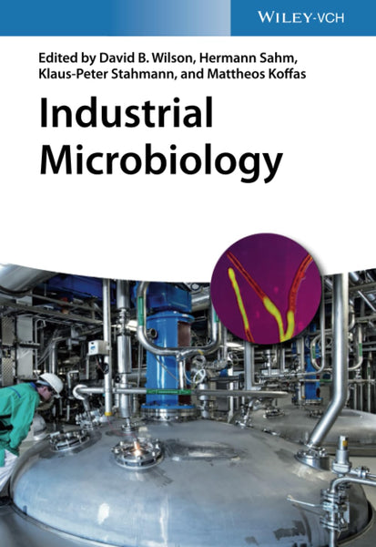 Industrial Microbiology 1st Edition