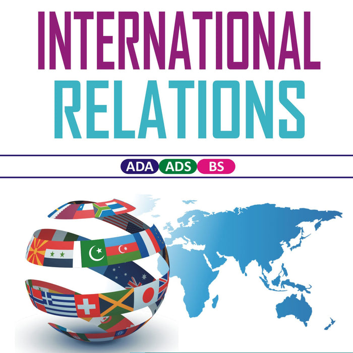 International Relations (ADA  ADS BS)  International Relations (ADA  ADS BS)