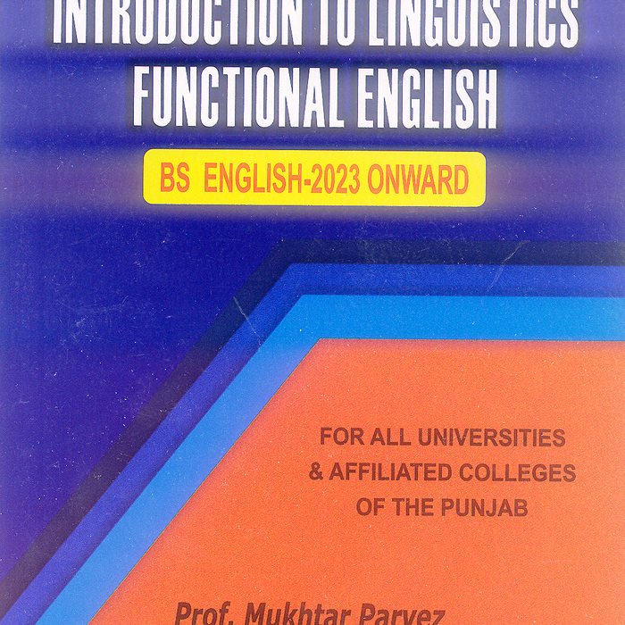 Introduction to Linguistics Functional English For BS Introduction to Linguistics Functional English For BS