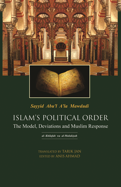 Islam’s Political Order by Sayyid Abu’l A‘la Mawdūdī Islam’s Political Order by Sayyid Abu’l A‘la Mawdūdī