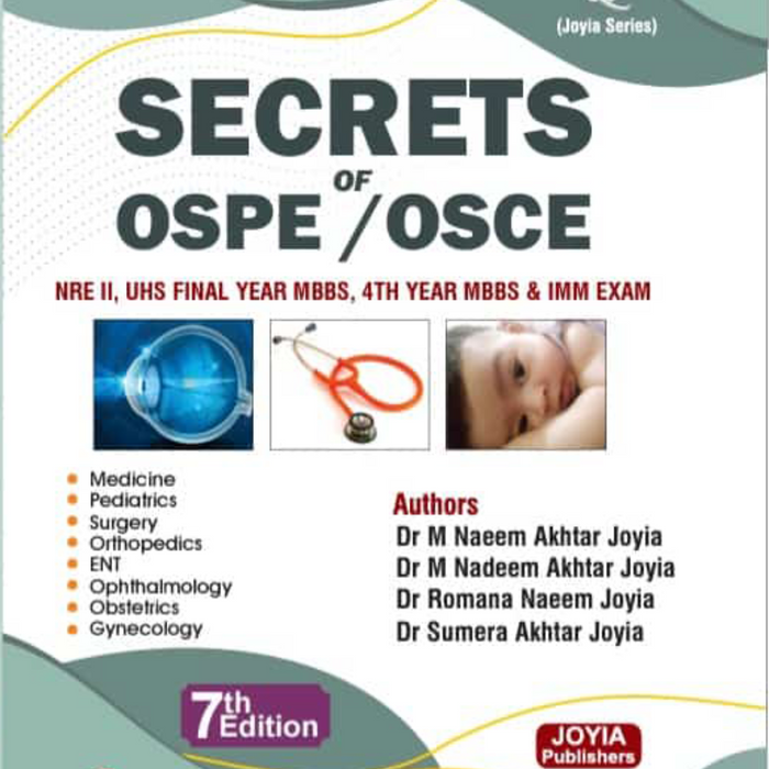 Joyia Series Secrets Of OSPE OSCE 7th Edition  Joyia Series Secrets Of OSPE OSCE 7th Edition