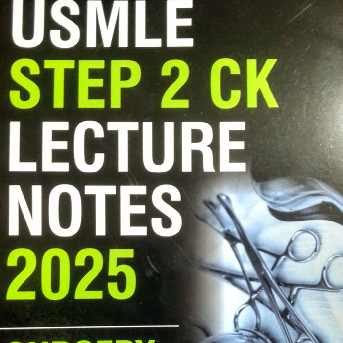 Kaplan USMLE Step 2 Ck Lecture Notes Surgery Kaplan USMLE Step 2 Ck Lecture Notes Surgery