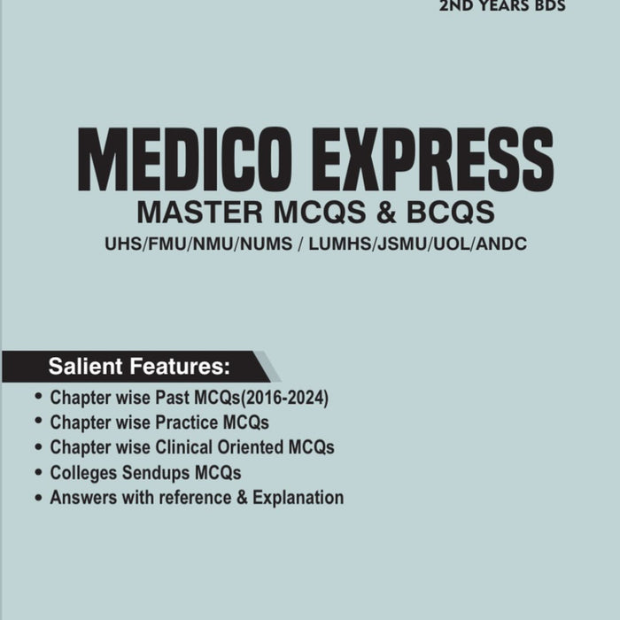 Key To BDS Medico Express 2nd Year BDS Master MCQS & BCQS Past Papers Key To BDS Medico Express 2nd Year BDS Master MCQS & BCQS Past Papers