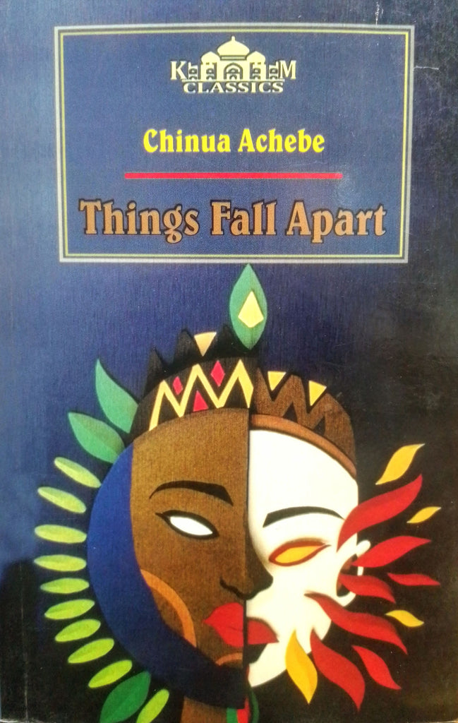 Things Fall Apart by Chinua Achebe – Kitab Mahal – BooksNbooks