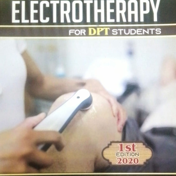 Lab Manual For Electrotherapy For DPT Students  Lab Manual For Electrotherapy For DPT Students