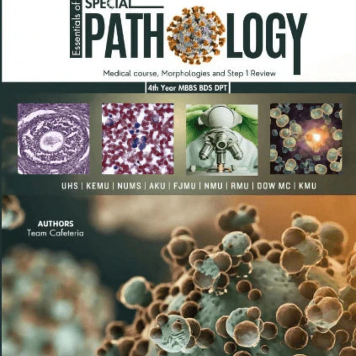 MBBS Cafeteria Essentials Of Special Pathology 4th Year MBBS BDS DPT MBBS Cafeteria Essentials Of Special Pathology 4th Year MBBS BDS DPT