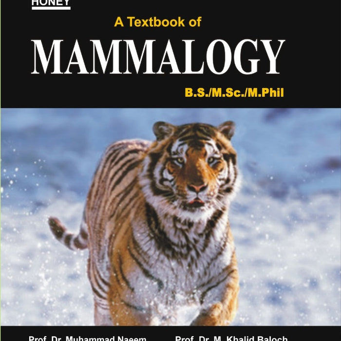 Honey Mammalogy by Khalid Baloch Honey Mammalogy by Khalid Baloch