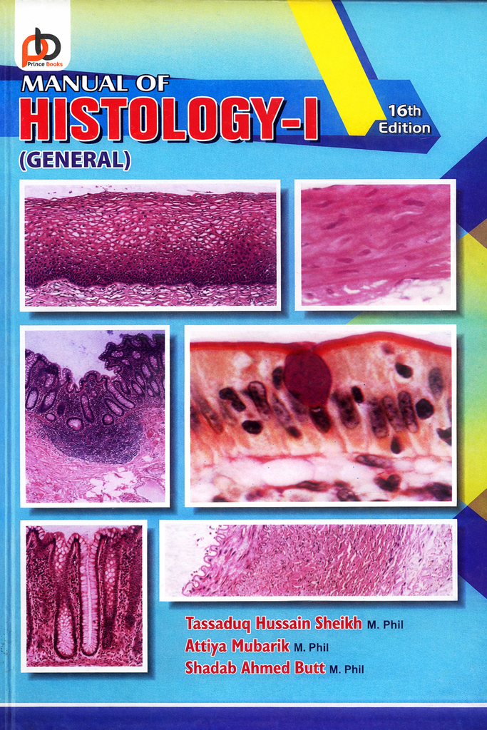 Manual Of Histology - I (General) 16th Edition – BooksNbooks