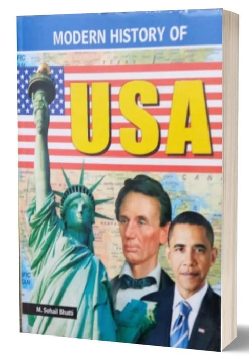 Modern History Of USA For CSS PMS  M.A By M Sohail Bhatti Modern History Of USA For CSS PMS  M.A By M Sohail Bhatti