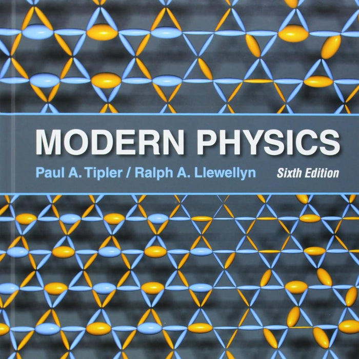 Modern Physics 6th Edition by Paul A. Tipler  Modern Physics 6th Edition by Paul A. Tipler