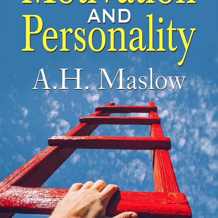 Motivation And Personality Motivation And Personality