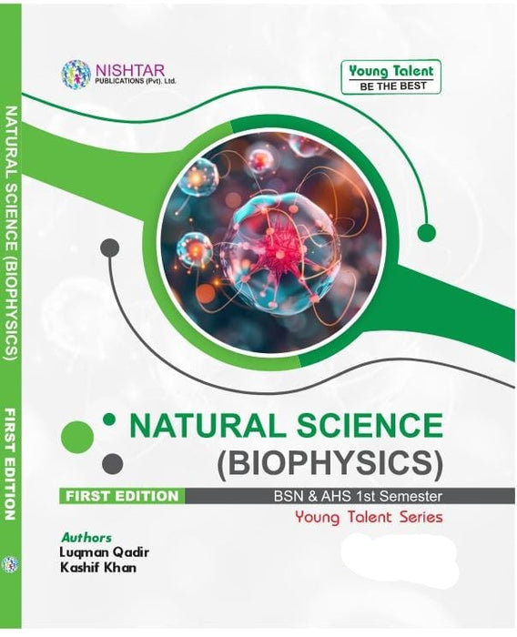 Natural Science (BIOPHYSICS) First Edition Natural Science (BIOPHYSICS) First Edition