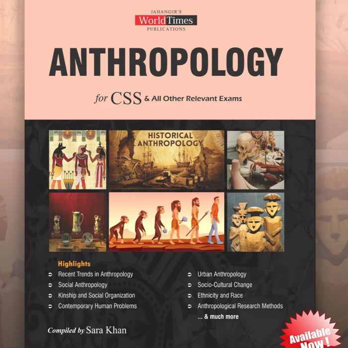 Anthropology For CSS PCS PMS By Sara Khan  Anthropology For CSS PCS PMS By Sara Khan
