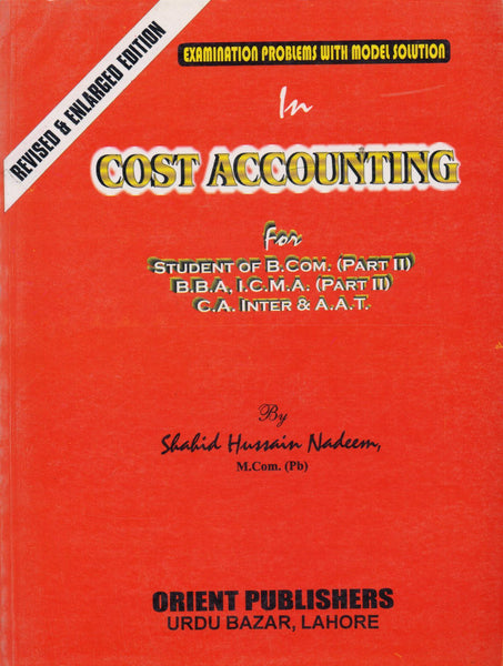 Orient Cost Accounting For B.Com Part - II