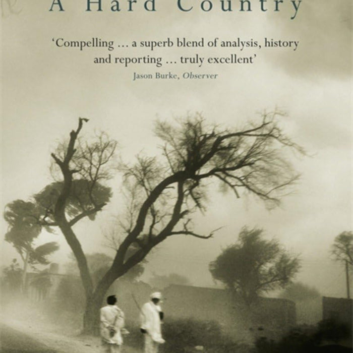 Pakistan: A Hard Country Pakistan: A Hard Country